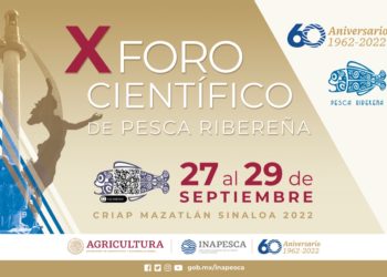 X Foro Científico de Pesca Ribereña en Mazatlán, Sinaloa.