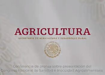 Anuncian Agricultura y Consejo Nacional Agropecuario 1er Congreso Nacional de Sanidad e Inocuidad Agroalimentaria