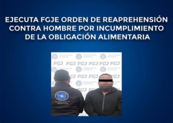 Ejecuta FGJE orden de reaprehensión contra hombre por incumplimiento de la obligación alimentaria