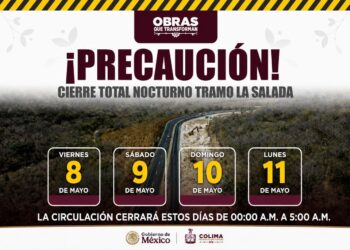 Seidum anuncia cierre nocturno temporal en autopista Colima-Manzanillo este viernes, sábado, domingo y lunes