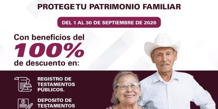 Gobierno de Sonora brinda servicios gratuitos durante Septiembre, Mes del Testamento